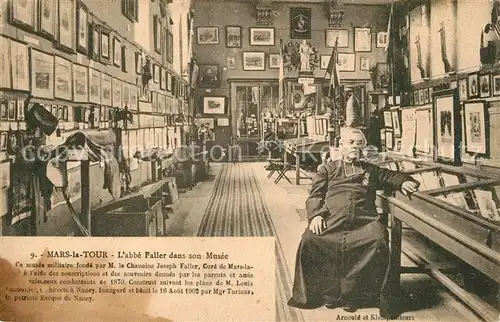 AK / Ansichtskarte Mars la Tour Abbe Faller dans son musee Mars la Tour