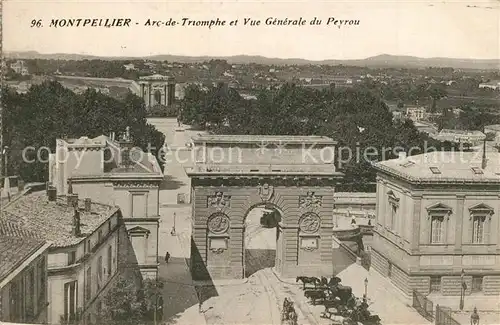 AK / Ansichtskarte Montpellier_Herault Arc de Triomphe et vue generale du Peyrou Montpellier Herault