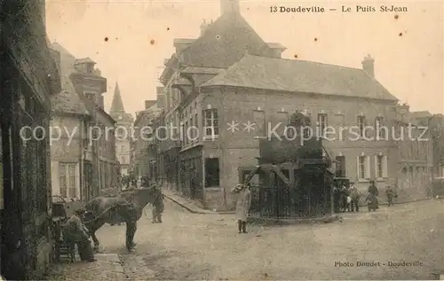 AK / Ansichtskarte Doudeville Le Puits Saint Jean Doudeville