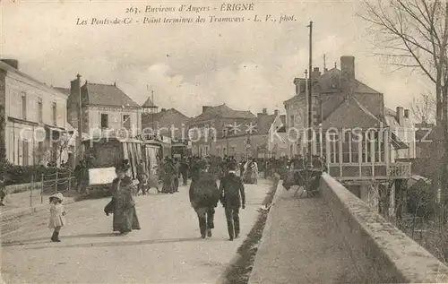 AK / Ansichtskarte Erigne Les Ponts de Ce Point terminus des Tramways 