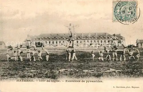 AK / Ansichtskarte Mayenne 130e de Ligne Regiment d infanterie Exercices de pyramides Mayenne