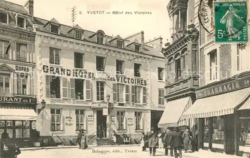 AK / Ansichtskarte Yvetot Hotel des Victoires Yvetot