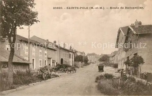 AK / Ansichtskarte Sainte Pole Route de Badonviller Sainte Pole