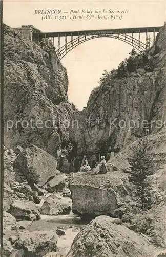 AK / Ansichtskarte Briancon Pont Baldy sur la Serverette Briancon