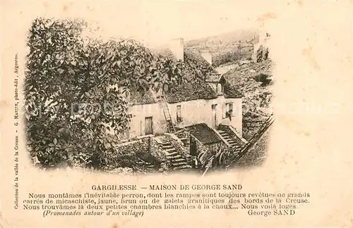 AK / Ansichtskarte Gargilesse Dampierre Haus von George Sand Gargilesse Dampierre