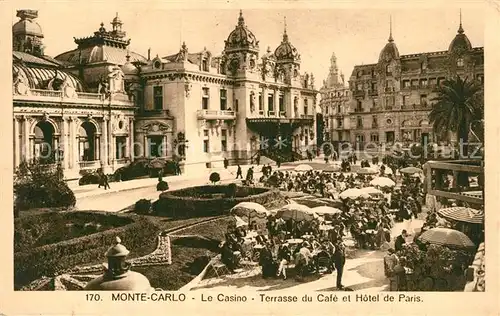 AK / Ansichtskarte Monte Carlo Casino Terrasse du Caf? et Hotel de Paris Monte Carlo