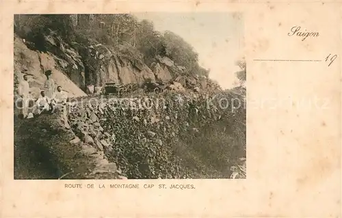 AK / Ansichtskarte Saigon Route de la Montagne Cap Saint Jacques saigon