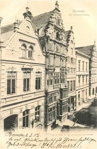 AK / Ansichtskarte Bremen Altes Haus Bremen