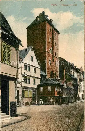 AK / Ansichtskarte Mainz_Rhein Eiserner Turm Mainz Rhein