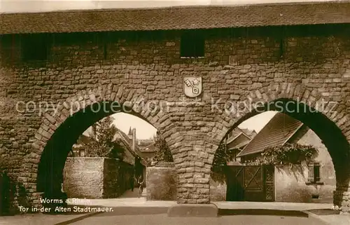 AK / Ansichtskarte Worms_Rhein Tor in der alten Stadtmauer Worms Rhein