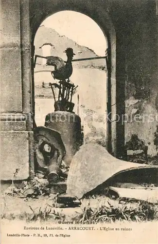 AK / Ansichtskarte Arracourt Eglise ruines Arracourt