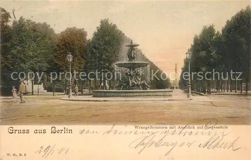 AK / Ansichtskarte Berlin Wrangelbrunnen Siegessaeule Berlin