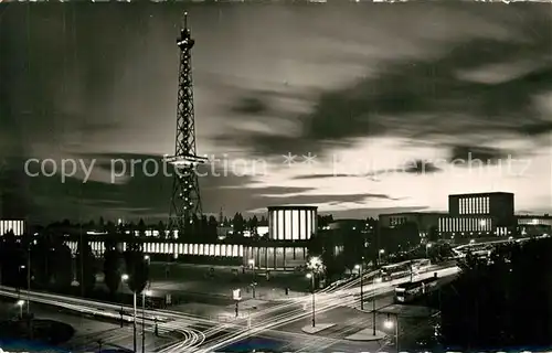 AK / Ansichtskarte Berlin Funkturm Messe Nachtaufnahme Berlin
