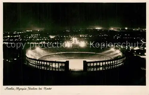 AK / Ansichtskarte Berlin Olympiastadion Nachtaufnahme Berlin