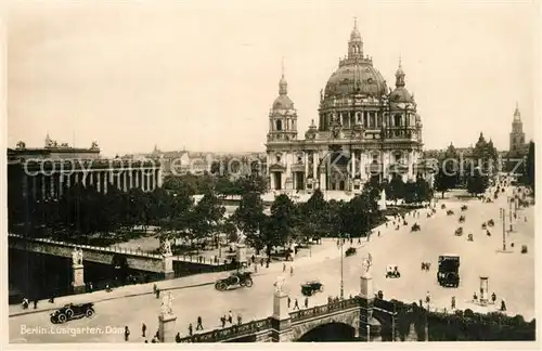 AK / Ansichtskarte Berlin Berliner Dom Lustgarten Schlossbruecke Berlin