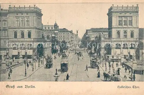 AK / Ansichtskarte Berlin Hallesches Tor Strassenbahn Friedrichstrasse Berlin