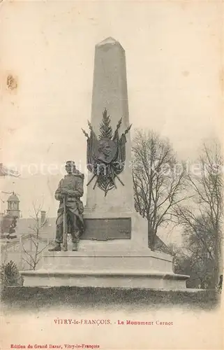 AK / Ansichtskarte Vitry le Francois Monument Carnot Vitry le Francois