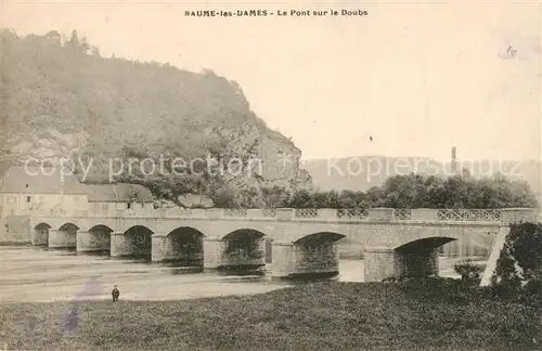 AK / Ansichtskarte Baume les Dames Pont sur le Doubs Baume les Dames