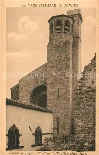 AK / Ansichtskarte Cordes sur Ciel Clocher de l Eglise Saint Michel XIVe siecle Monument Historique Cordes sur Ciel