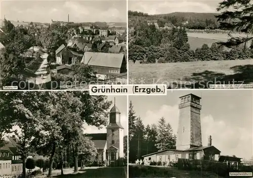 AK / Ansichtskarte Gruenhain_Erzgebirge Panorama FDGB Erholungsheim Spiegelwaldturm Markt Kirche Gruenhain Erzgebirge