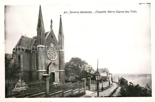 AK / Ansichtskarte Sainte Adresse Chapelle Notre Dame des Flots Sainte Adresse