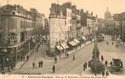 AK / Ansichtskarte Clermont_Ferrand_Puy_de_Dome Rue du 11 Novembre Avenue des Etats Unis Clermont_Ferrand