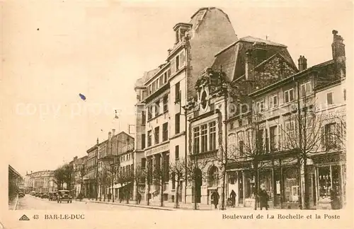 AK / Ansichtskarte Bar_le_Duc_Lothringen Boulevard de la Rochelle Poste Bar_le_Duc_Lothringen