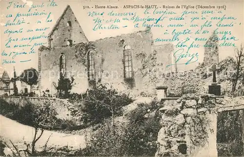 AK / Ansichtskarte Aspach_Haut Rhin Kirchenruine I. Weltkrieg Aspach Haut Rhin