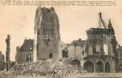 AK / Ansichtskarte Arras_Pas de Calais Bombardement Hotel de Ville Beffroi  Arras_Pas de Calais
