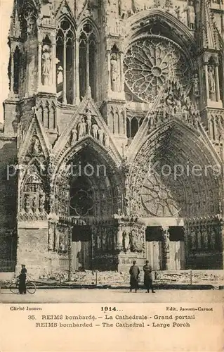 AK / Ansichtskarte Reims la Brulee Cathedrale Grand portail bombardement Reims la Brulee