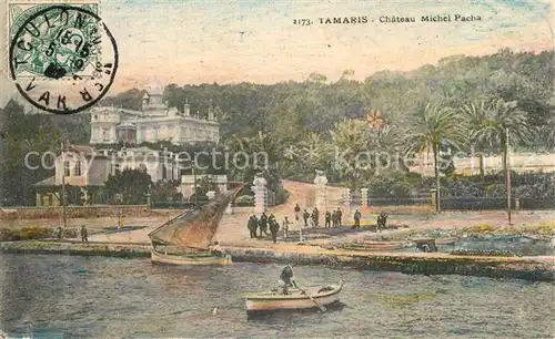 AK / Ansichtskarte Tamaris Chateau Michel Pacha Tamaris