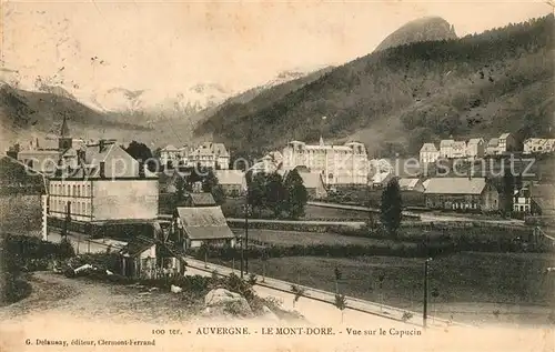 AK / Ansichtskarte Le_Mont Dore_Puy_de_Dome Vue sur le Capucin Le_Mont Dore_Puy_de_Dome