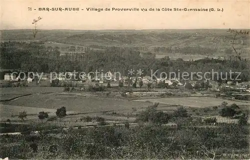 AK / Ansichtskarte Bar sur Aube Village de Proverville Cote Ste Germaine Bar sur Aube