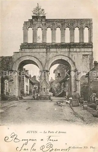 AK / Ansichtskarte Autun La Ported Arroux Autun