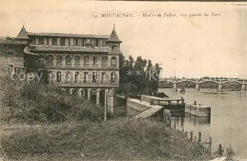 AK / Ansichtskarte Montauban_Tarn et Garonne Moulin de Palisse rive gauche du Tarn 