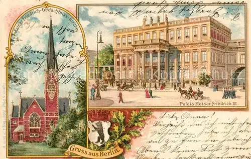 AK / Ansichtskarte Berlin Palais Kaiser Friedrich III Kronprinzenpalais Kaiser Friedrich Gedaechniskirche Stempel Rixdorf Berlin
