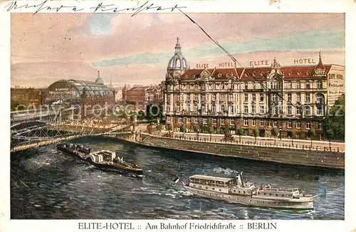 AK / Ansichtskarte Berlin Elite Hotel Am Bahnhof Friedrichstrasse Berlin