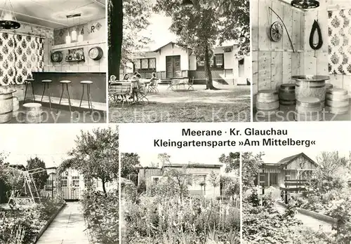 AK / Ansichtskarte Meerane Kleingartensparte Am Mittelberg Meerane