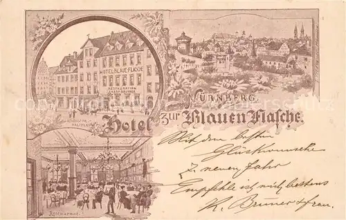 AK / Ansichtskarte Nuernberg Hotel zur Blauen Flasche Restaurant Koenigstrasse Neujahrskarte Nuernberg