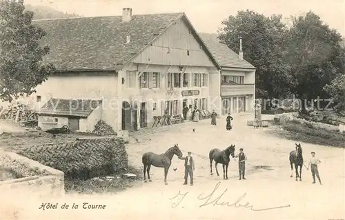 AK / Ansichtskarte Tourne_La Hotel de la Tourne Tourne_La