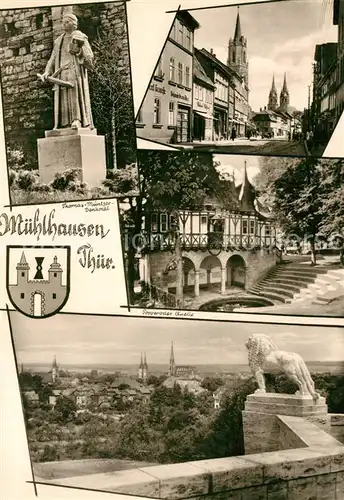 AK / Ansichtskarte Muehlhausen_Thueringen Thomas Muentzer Denkmal Statue Innenstadt Kirche Popperoder Quelle Loewe Statue Wappen Muehlhausen Thueringen