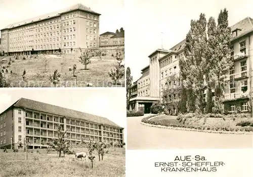 AK / Ansichtskarte Aue_Sachsen Ernst Scheffler Krankenhaus Aue_Sachsen
