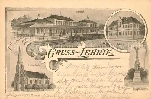 AK / Ansichtskarte Lehrte_Hannover Bahnhof Schule Lutherische Kirche Kriegerdenkmal Lehrte Hannover