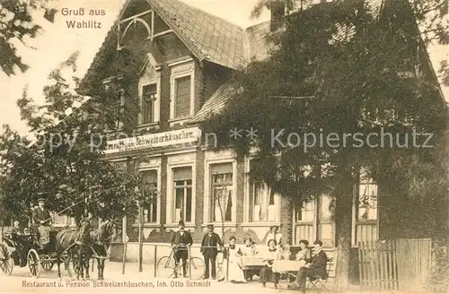 AK / Ansichtskarte Wahlitz Restaurant Pension Schweizerhaeuschen  Wahlitz