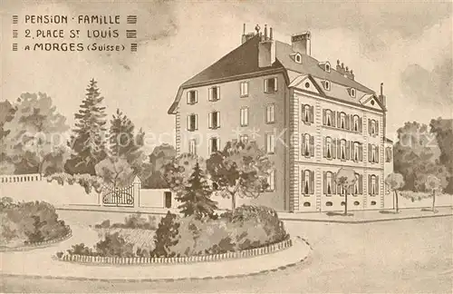 AK / Ansichtskarte Morges Pension Famille Place Saint Louis Morges