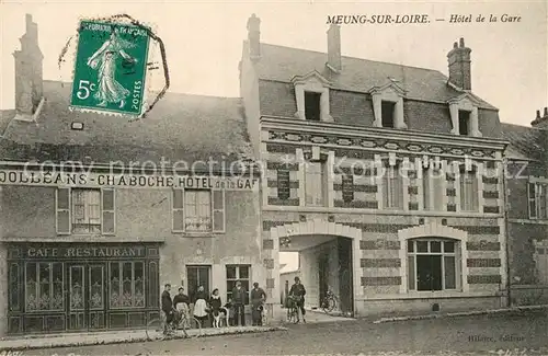 AK / Ansichtskarte Meung sur Loire Hotel de la Gare Meung sur Loire