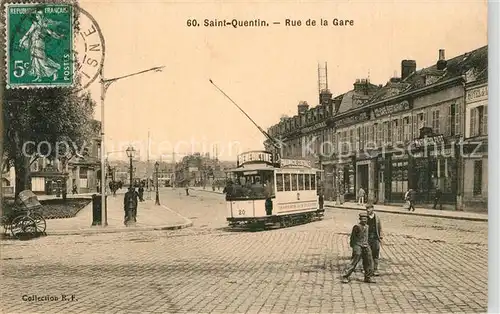 AK / Ansichtskarte Saint Quentin_Aisne Rue de la Gare Saint Quentin Aisne