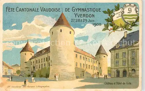 AK / Ansichtskarte Yverdon_VD Chateau Hotel de Ville 