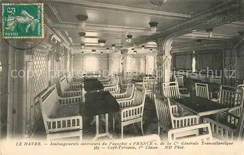 AK / Ansichtskarte Dampfer_Oceanliner Paquebot France Le Havre Cafe Terrasse 1re Classe  