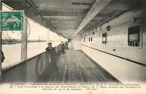 AK / Ansichtskarte Dampfer_Oceanliner Paquebot France Pont Promenade Le Havre  